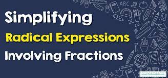 How To Simplify Radical Expressions