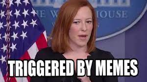 White house press secretary jen psaki said she plans to leave the role next year to spend more psaki announced that next year she will be resigning from her position and spending more time with. Download Jen Psaki Triggered By Circle Back Memes