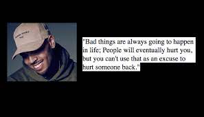 Chris brown quotes (67 quotes). Best 51 Fantastic Chris Brown Quotes Nsf Music Magazine