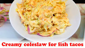 creamy coleslaw for fish tacos best