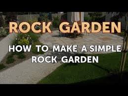How To Make A Simple Rock Garden You