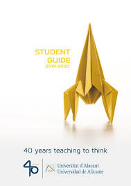 The student handout probes students' understanding of the key concepts addressed in the film. Student Guide 2019 20 University Of Alicante By Oficina De Informacion Issuu