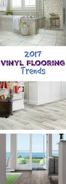 2017 vinyl flooring trends 16 hot new