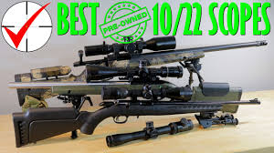 best ruger 10 22 scopes you