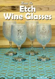 How To Etch Wine Glasses For Gifts An