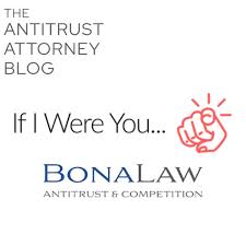 Bona Law's Antitrust Attorney Podcast