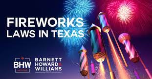 fireworks laws in texas could a