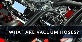 what are vacuum hoses flex