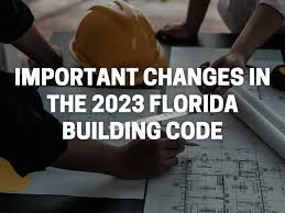 changes in the 2023 florida building code