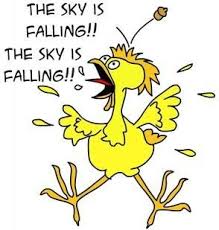 Image result for the sky is falling the sky is falling chicken little