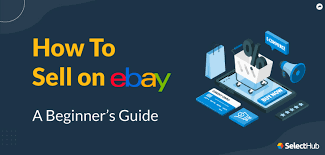 how to sell on ebay 2023