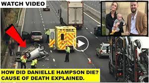 Danielle Hampson Accident