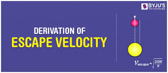 Derivation Of Escape Velocity Check