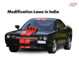 modification laws in india motoroctane