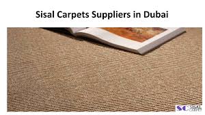 ppt sisal carpets suppliers in dubai