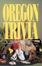 Oregon trivia questions & answers : Amazon Com Oregon Trivia Ebook Magnuson Ted Kindle Store