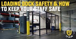 loading dock safety how to keep your