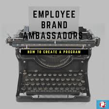 employee brand ambador program how