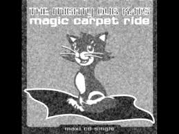 mighty dub katz magic carpet ride