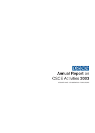 Osce Annual Report 2003 By The Organization For Security And