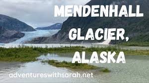 mendenhall glacier near juneau alaska