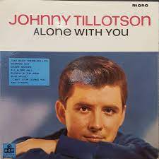 johnny tillotson alone with you 1964