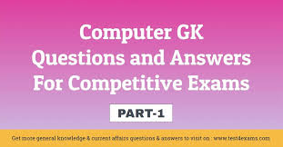 Computer science mcq questions answers for competitive exams: Computer Gk Quiz Questions And Answers For Exams Test 4 Exams