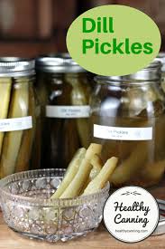 dill pickles healthy canning