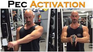 pec activation exercises before your