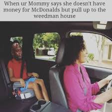 Sometimes that's all you need. Childhood Trauma Memes Meme Dankmemes Weedmemes Weedmemesdaily Weedlife Weedmeme 420 Problems But Weed Ain T One
