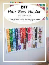 Living The Craft Life Diy Hair Bow Holder