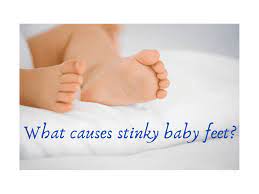 why do my baby s feet stink with 8