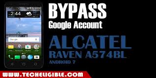 The lock screen will be displayed. Bypass Frp Alcatel Raven A574bl Android 7 1 1 Without Any Pc