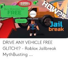 From now on, when you sideload an appication to your ios device with altdeploy, it will only ask for your mac password. How 200 Buy Monster For Free Press Nn Thme Purchdse Enter Driver Jail Break Cancel Drive Any Vehicle Free Glitch Roblox Jailbreak Mythbusting Jail Meme On Me Me