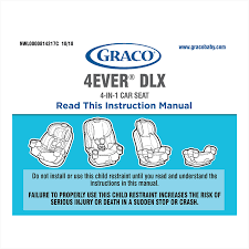 4ever Dlx Graco 4 In 1 Car Seat User Manual