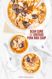 Bean Curd and Shiitake Pork Ribs Soup Recipe | Daily Cooking Quest