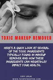 toxic makeup remover how does yours