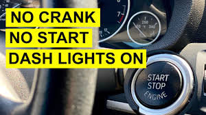 no crank no start dash lights on