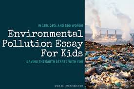 environmental pollution essay for kids