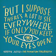 Best quotes authors topics about us contact us. Happy 85th Birthday To Norton Juster Http Powells Us 1tu0826 Inspirational Quotes From Books The Phantom Tollbooth Inspirational Quotes
