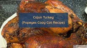 cajun turkey popeyes copy cat recipe