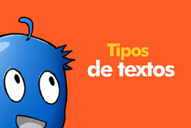 Resultado de imagen de TIPOS DE TEXTOS
