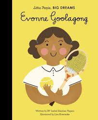 Evonne, excited while her parents look sad to see her go. Evonne Goolagong Cawley 44 Little People Big Dreams Sanchez Vegara Maria Isabel 9780711245853 Amazon Com Books