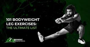101 bodyweight leg exercises the