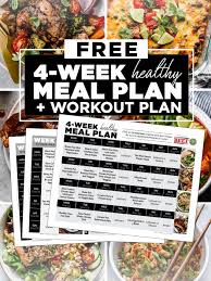 4 week healthy meal plan the real