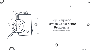 tips on how to solve math problems