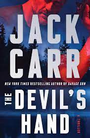 Over his twenty years in naval special warfare he transitioned from an enlisted seal sniper to a junior officer leading assault and sniper teams in iraq and afghanistan, to a platoon. The Devil S Hand A Thriller 4 Terminal List Carr Jack 9781982123741 Amazon Com Books