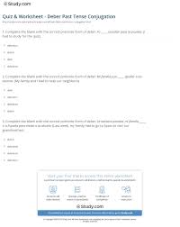 Quiz Worksheet Deber Past Tense Conjugation Study Com