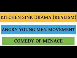kitchen sink drama angry young man
