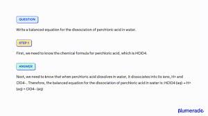 Ionization Of Perchloric Acid In Water
